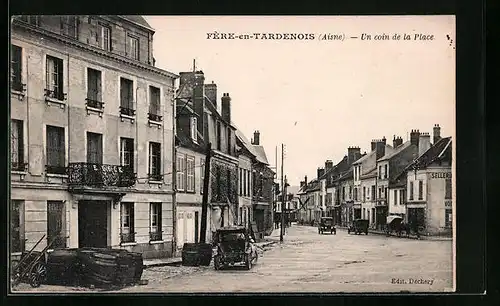 AK Fère-en-Tardenois, Un coin de la Place