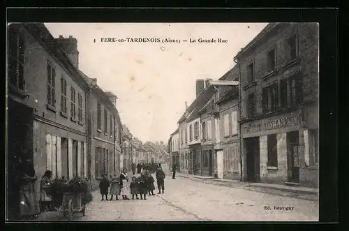 AK Fère-en-Tardenois, La Grande Rue