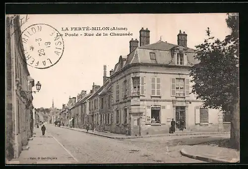 AK La Ferté-Milon, La Poste, Rue de la Chaussée