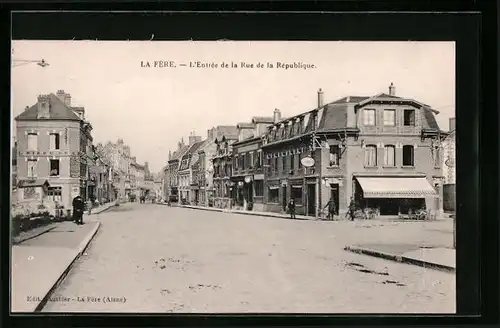 AK La Fère, L`Entrée de la Rue de la République