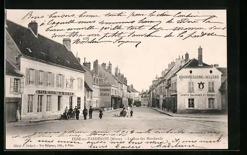 AK Fère-en-Tardenois, La Rue des Marchands