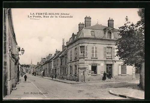 AK La Ferté-Milon, La Poste, Rue de la Chaussée