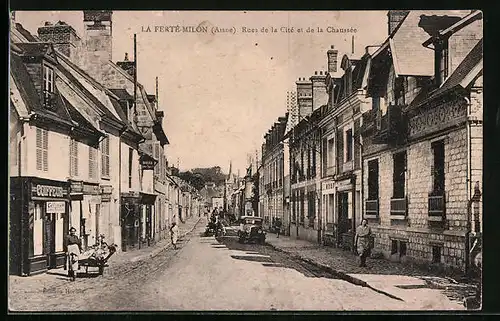 AK La Ferté-Milon, Rues de la Cité et de la Chaussée
