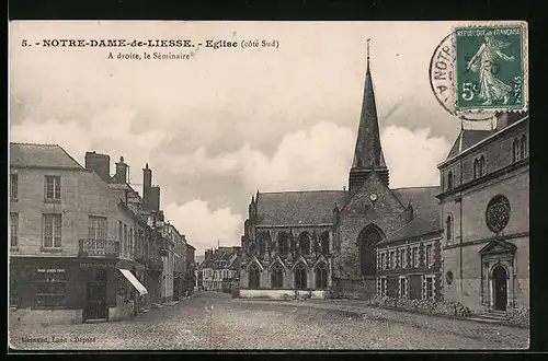 AK Notre-Dame-de-Liesse, Eglise (coté Sud), à droite, le Séminaire