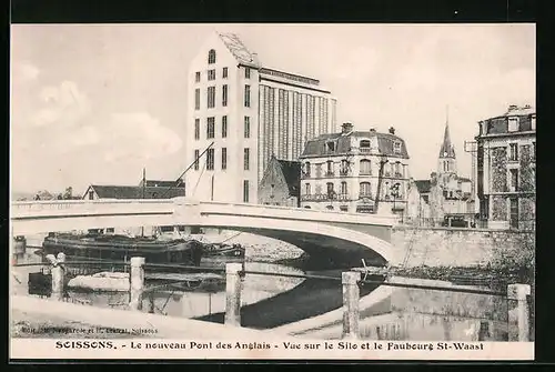 AK Soissons, Le nouveau Pont des Anglais, Vue sur le Silo et le Faubourg St-Waast