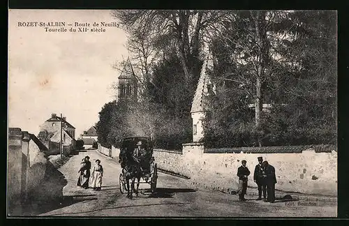 AK Rozet-Saint-Albin, Route de Neuilly, Tourelle du XIIe siècle