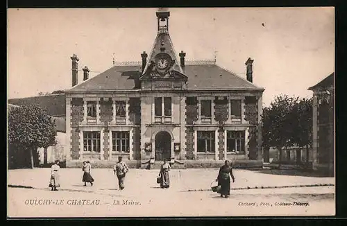 AK Oulchy-le-Chateau, La Mairie