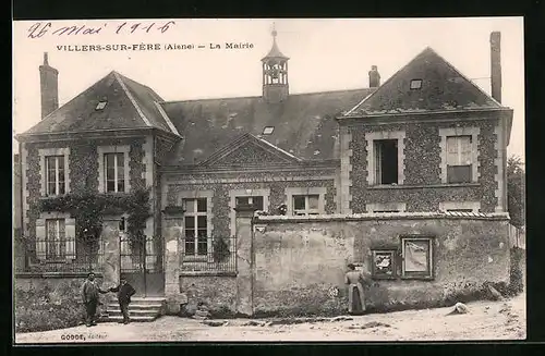 AK Villers-sur-Fère, La Mairie