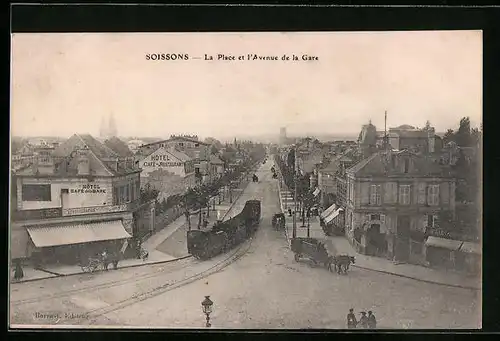 AK Soissons, La Place et l`Avenue de la Gare