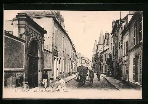 AK Laon, La Rue Saint-Martin