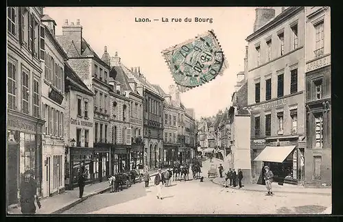AK Laon, La rue du Bourg