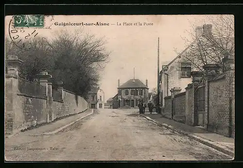 AK Guignicourt-sur-Aisne, La Place et la Poste