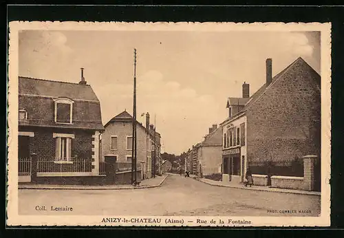 AK Anizy-le-Chateau, Rue de la Fontaine