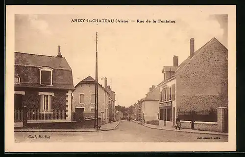 AK Anizy-le-Chateau, Rue de la Fontaine