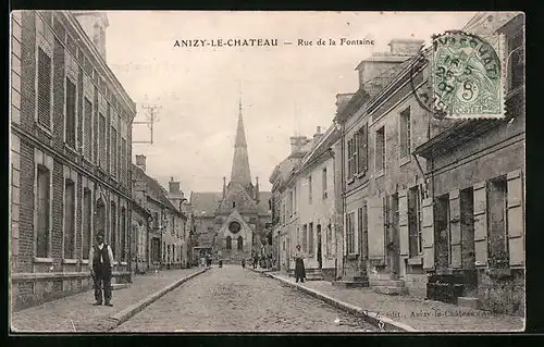 AK Anizy-le-Chateau, Rue de la Fontaine