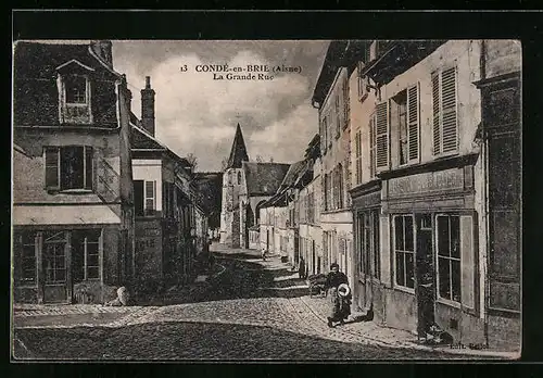AK Condé-en-Brie, La Grande-Rue