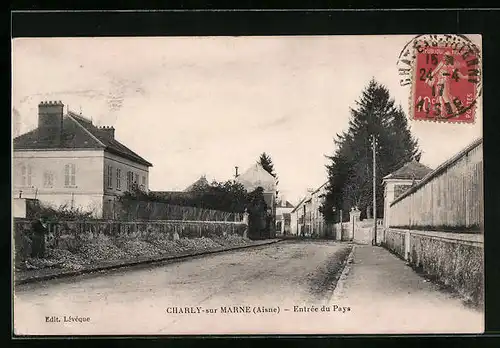 AK Charly-sur-Marne, Entrée du Pays
