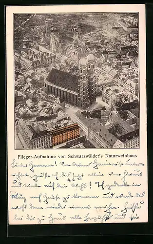 AK München, Fliegeraufnahme vom Schwarzwälder's Naturweinhaus