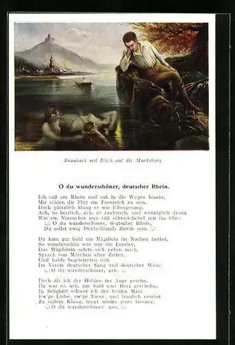 AK Braubach, Uferpartie mit Blick auf die Marksburg, O du wunderschöner deutscher Rhein, Lied