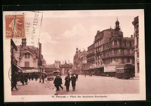 AK Troyes, Place des Anciennes Boucheries