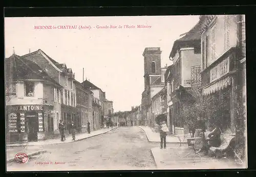 AK Brienne-le-Chateau, Grande-Rue de l'Ecole Militaire