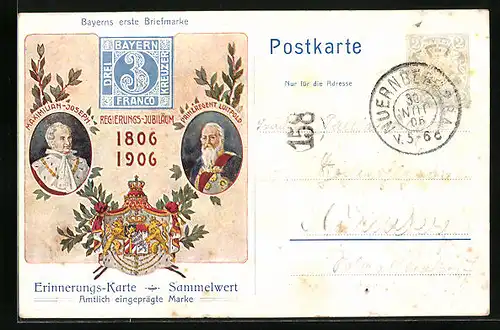 AK Bayerns erste Briefmarke, Regierungs-Jubiläum 1806-1906 um Prinzregent Luitpold, Ganzsache Bayern