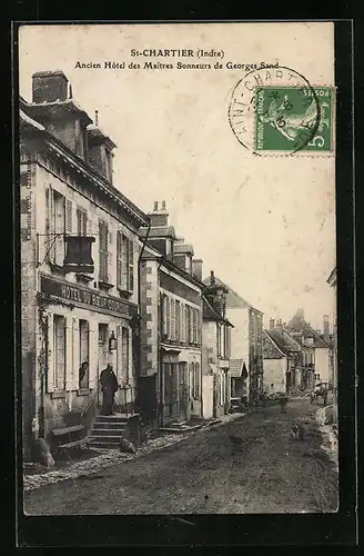AK St. Chartier, Ancien Hôtel des Maîtres Sonneurs de Georges Sand