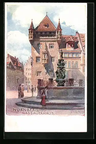 Künstler-AK Nürnberg, Brunnen vor dem Nassauerhaus