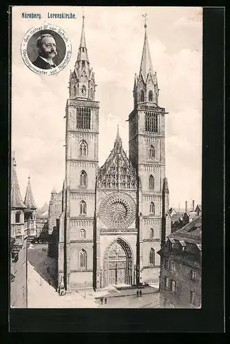 AK Nürnberg, die Lorenzkirche, Portrait des Oberbürgermeisters Von Schuh