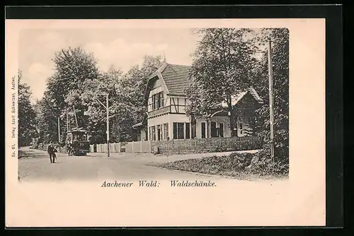 AK Aachen, Aachener Wald, Gasthaus Waldschänke