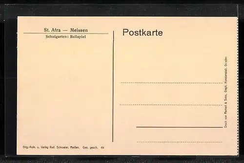 AK Meissen, St. Afra, Ballspiel im Schulgarten