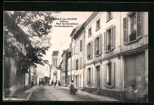 AK Charly-sur-Marne, Rue des Cordeliers, la Gendarmerie