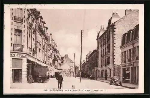 AK Soissons, La Rue St-Christophe