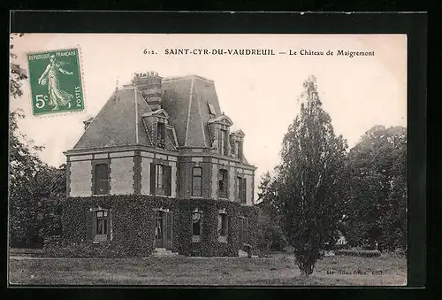 AK Saint-Cyr-de-Vaudreuil, Le Chateau de Maigremont