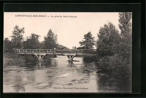 AK Corneville-sur-Risle, La planche Saint-Antoine