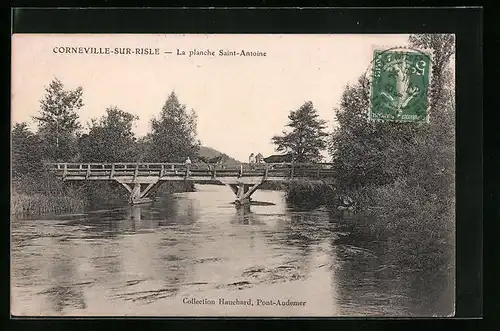 AK Corneville-sur-Risle, La Planche Saint-Antoine