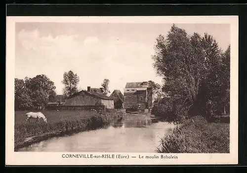AK Corneville-sur-Risle, Le Moulin Babolein