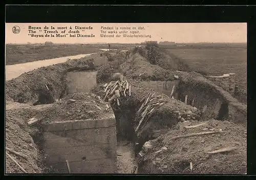 AK Dixmude, the Trench of Death, Blick in den Schützengraben