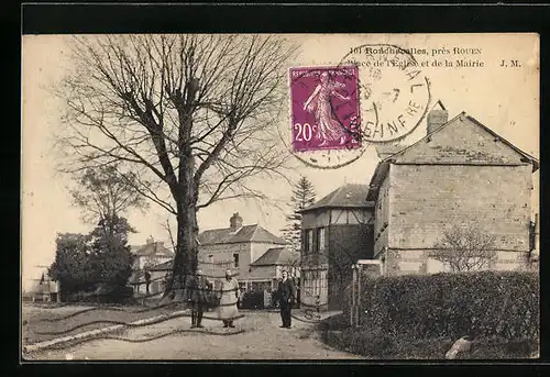 AK Roncherelles, Place de l'Eglise et de la Mairie