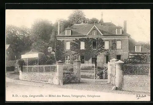 AK Longueville, Hotel des Postes, Télégraphe, Téléphone