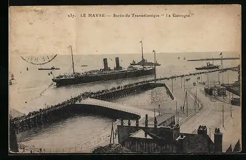 AK Le Havre, Sortie du Transatlantique La Gascogne