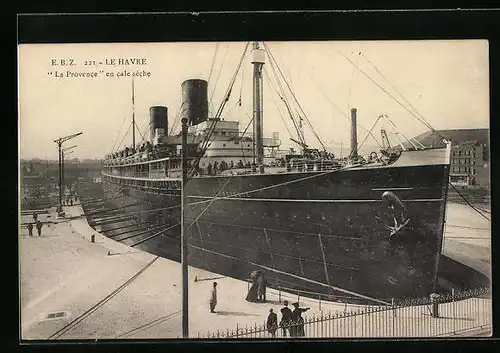 AK Le Havre, La Provence en cale sèche