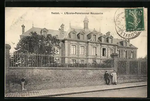 AK Yvetot, l'Ecole-Pensionnat Rousselin