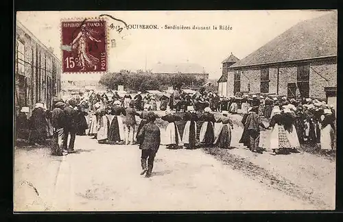 AK Quiberon, Sardinieres dansant la Ridee