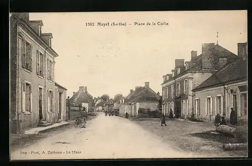 AK Mayet, Place de la Caille