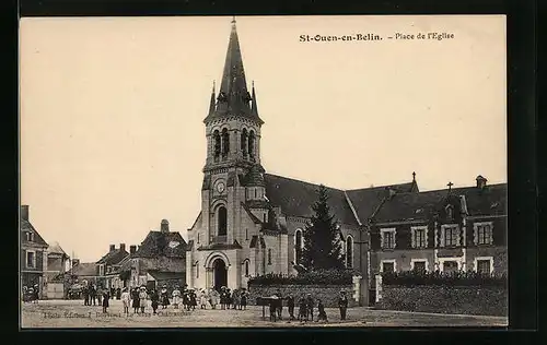 AK St-Ouen-en-Belin, Place de l`Eglise