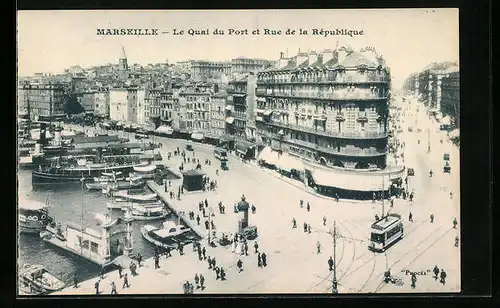 AK Marseille, Le Quai du Port et Rue de la République
