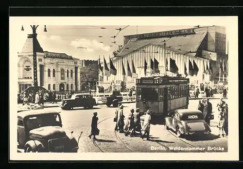 AK Berlin, Weidendammer Brücke mit Strassenbahn