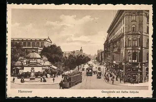 AK Hannover, Georgstrasse mit Kaffee Kröpcke und Strassenbahn