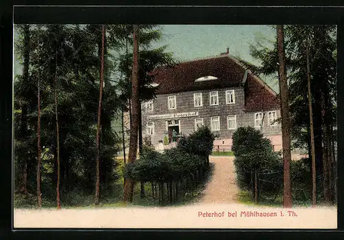 AK Mühlhausen i. Th., Gasthaus Peterhof